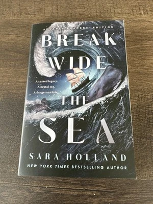 Break Wide the Sea by Sara Holland - Brand New - ARC - Paperback - Fantasy - Image 1 of 2