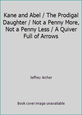 Kane and Abel / The Prodigal Daughter / Not a Penny More, Not a Penny Less /... Foto 1 de 1