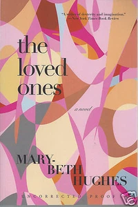 The Loved Ones by Mary-Beth Hughes (Wavemaker II) ARC - Bild 1 von 1