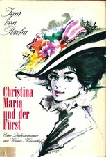 Christina Maria und der Fürst | Igor von Percha Roman | Lichtenberg Verlag
