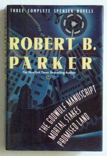 Robert Parker: Three Complete Spenser Novels (The Godwulf Manuscript / Mo - GOOD Foto 1 de 1