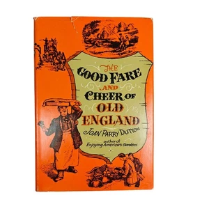 Vintage Cookbook The Good Fare & Cheer Of Old England Local Ethnic Recipes - Foto 1 di 9