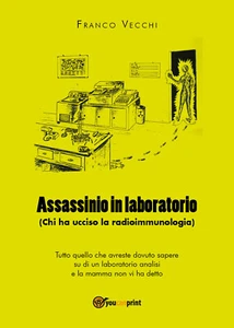 Assassinio in laboratorio - Franco Vecchi, Youcanprint - P - Picture 1 of 1