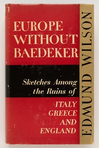 EUROPA OHNE BAEDEKER - Edmund Wilson ERSTER DRUCK - Doubleday, 1947 - Bild 1 von 10