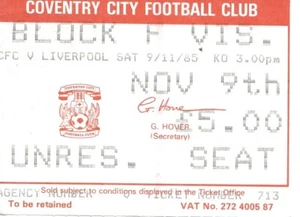 COVENTRY CITY V LIVERPOOL ~ 9. NOVEMBER 1985 ~ SPIELTICKET - Bild 1 von 1