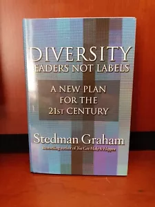 Diversity: Leaders Not Labels : A New Plan for a the 21st Century by Stedman... - Foto 1 di 7