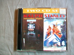 Saturday Night & Sunday Morning by Ralph Stanley (CD, 1992, Freeland, 2 Discs)) - Picture 1 of 3