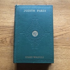 Judith Paris by Hugh Walpole, First Edition, Hardback 1931  MACMILLAN VGC