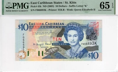 EAST CARIBBEAN STATES/St. Kitts 10 Dollars 2003 P43k Suffix Letter K PMG 65 EPQ - Image 1 of 2