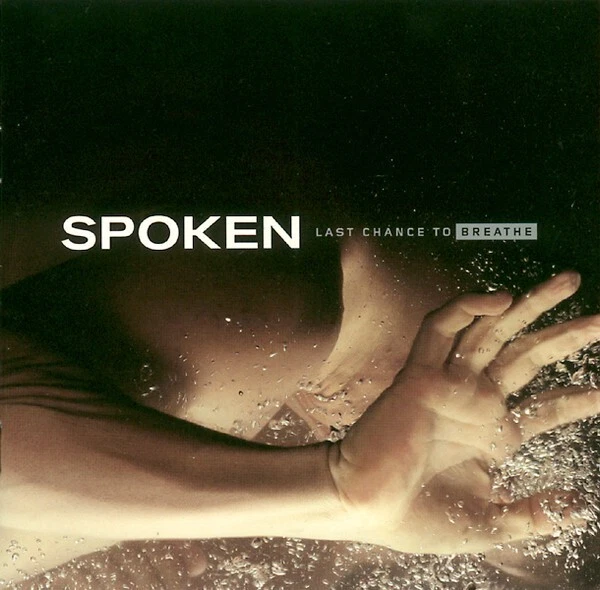 Spoken - Last Chance to Breathe CHRISTIAN ROCK/METAL/HARDCORE Travail Underoath Foto 1 de 1