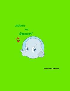 Adore Mi Amor by Adore U. Petterson (English) Paperback Book