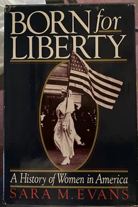 Born for Liberty: A History of Women in America - Picture 1 of 5