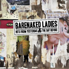 Barenaked Ladies Hits from Yesterday and the Day Before (CD) Album