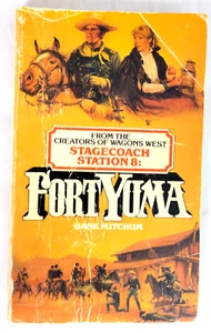 Stagecoach Station #8 Fort Yuma Paperback book Mitchum Western 0553235931 - Foto 1 di 7