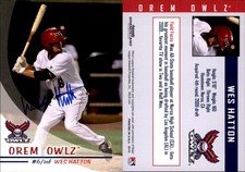 Wes Hatton Signed 2010 Grandstand Orem Owlz #NNO Card *Autograph Den* Auto
