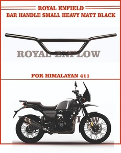 Royal Enfield Bar Handle Small Heavy Matt Black for HIMALAYAN 411 - EXP SHIP - Picture 1 of 5