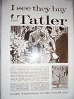 I See They Buy The Tatler Advert 1959 Ref Ab