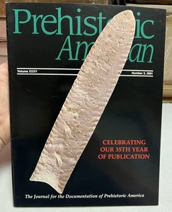 PREHISTORIC American 2001 No. 3 Vol XXXV Dalton Issue - Lost Lake Article - Picture 1 of 11