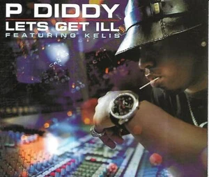 P Diddy feat. Kelis - Lets Get ILL (2003 CD Single) - Picture 1 of 2