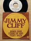 JIMMY CLIFF - BONGO MAN / STAND UP AND FIGHT BACK  - 7"-SINGLE 1978 (8)