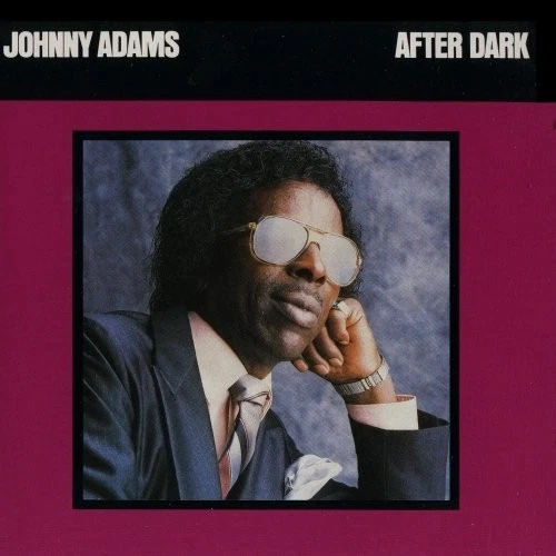 JOHNNY ADAMS - After Dark - CD - **Mint Condition** - Image 1 of 1