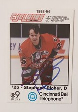 1993-94 Cincinnati Cyclones Team Set #21 In Person Auto Stephane Richer