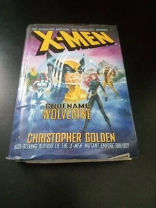 X Men - Codename Wolverine Hardcover Christopher Golden - Picture 1 of 4