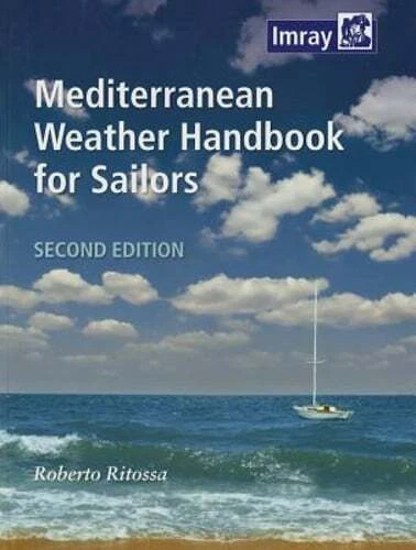 Mediterranean Weather Handbook for Sailors by Roberto Ritossa: New - Image 1 of 1