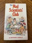 Mad Scientist's Club 1965 Scholastic Paperback Bertram R. Brinley Vtg
