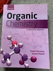 Organic Chemistry: A mechanistic approach by Howard Maskill, Tadashi Okuyama...