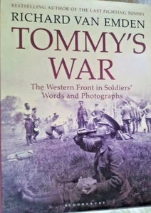 V3 BOOK MILITARY WAR TOMMY,S WAR 375 PAGES ILLUSTRATED WESTERN FRONT WW1 - Picture 1 of 8