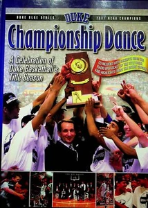 Championship Dance: A Celebration of Duke Basketball's Title Season - Picture 1 of 1