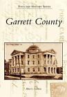 Garrett County by Albert L. Feldstein (English) Paperback Book