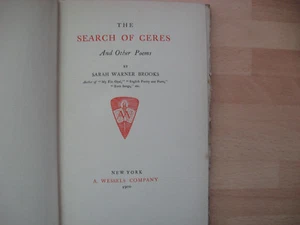 Sarah Warner Brooks - The Search of Ceres poems Signed 1900 1st US poetry scarce - Picture 1 of 11