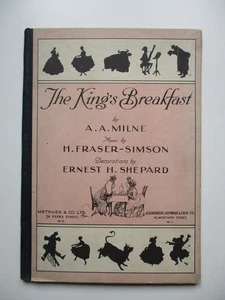 1925 1st THE KING'S BREAKFAST A A Milne MUSIC FRASER-SIMSON Ernest Shepard Illus - Picture 1 of 20