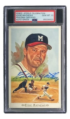 Eddie Mathews Braves Signed 4x6 Perez-Steele Postcard PSA/DNA Gem MT 10 - Image 1 of 4