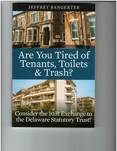 ARE YOU TIRED OF TENANTS, TOILETS & TRASH?   NEW - Picture 1 of 3