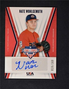 2019 Stars & Stripes 17U National Team Auto #17U-NW Nate Wohlgemuth /169