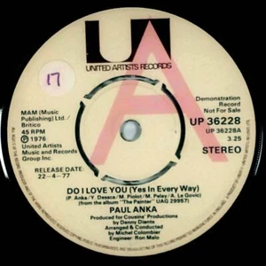 Paul Anka - Do I Love You (Yes In Every Way) / I'll ... [7" 45 Promo] UK Import - Picture 1 of 1