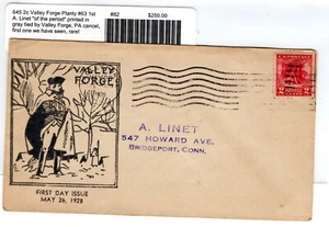 #645 Valley Forge 1928 FDC -  Planty #63 First Linet - Picture 1 of 2