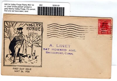 #645 Valley Forge 1928 FDC -  Planty #63 First Linet - Image 1 of 2