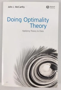 Doing Optimality Theory: Applying Theory to Data by John J McCarthy - Bild 1 von 10