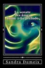 La sonate des mes - Le prlude by Sandra Dumeix (French) Paperback Book