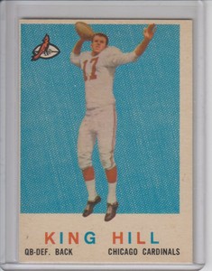 1959 TOPPS FOOTBALL KING HILL CHICAGO CARDINALS ROOKIE RC   # 117