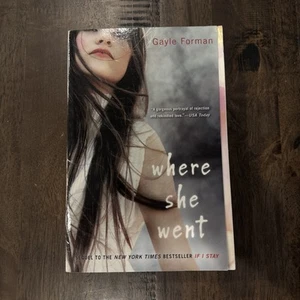 Where She Went by Gayle Forman (2012, Uk-B Format Paperback) - Picture 1 of 2