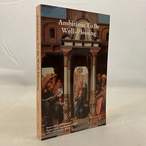 Ambitious To Be Well-Pleasing 1986 Festschrift Reformed Episcopal Church TPB - Picture 1 of 8