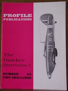 Profile Publications #111: HAWKER HURRICANE I  Fighter RAF Battle of Britain OOP - Picture 1 of 1