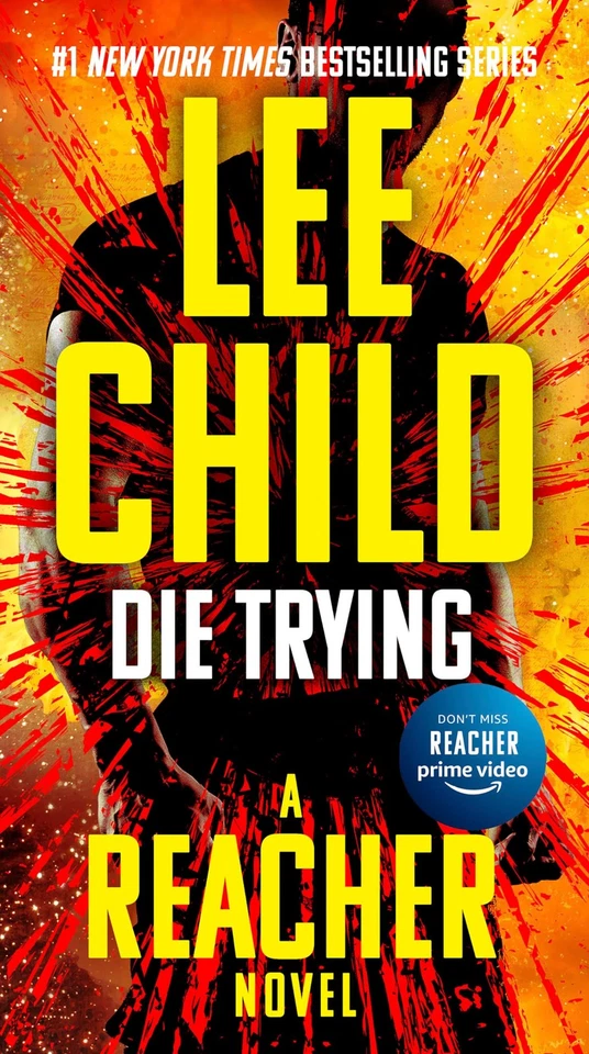 Die Trying (Jack Reacher) - mass market paperback Child, Lee Foto 1 de 1