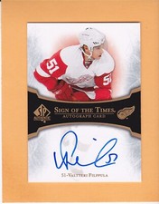 VALTTERI FILPPULA 2007-08 SP AUTHENTIC SIGN OF THE TIMES AUTO #ST-VF RED WINGS