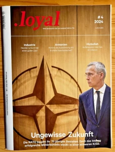 .loyal ♥#4/2024♥Das Magazin für Sicherheitspolitik♥Ungewisse Zukunft♥ - Bild 1 von 4